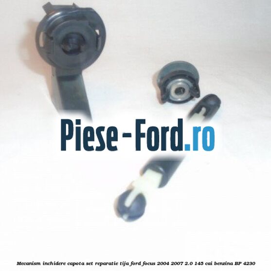 Mecanism inchidere capota set reparatie tija Ford Focus 2004-2007 2.0 145 cai #0CE7F5693B Mecanism inchidere capota set reparatie tija Ford Focus 2004-2007 2.0 145 cai benzina #0CE7F5693B